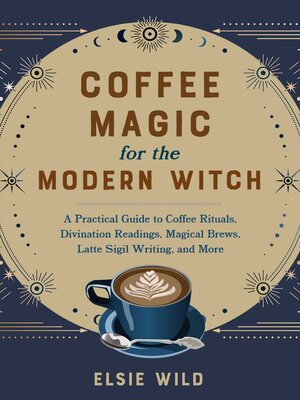 cover image of Coffee Magic for the Modern Witch